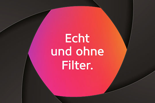 Kampagnen-Logo mit Schrift: „Wir wollen dich. Echt und ohne Filter.“